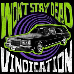 Won't Stay Dead - Vindication  CD